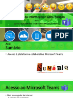 Tecnologias Da Informação e Comunicação: Aula Acesso À Plataforma Colaborativa Microsoft Teams