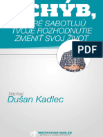 8 Chyb Ktore Sabotuju Tvoje Rozhodnutie Zmenit Svoj Zivot