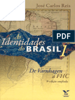 02.1 José Carlos Reis - As Identidades Do Brasil 2. de Varnhagen a FHC