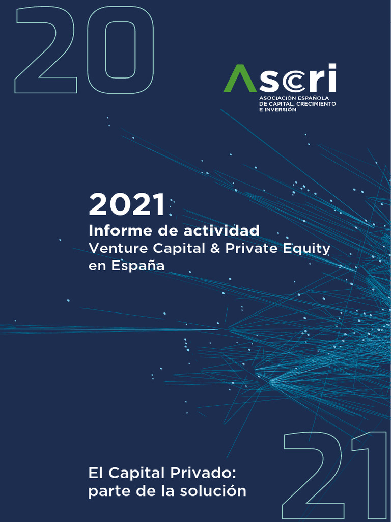 Informe ASCRI 2021 | PDF | Capital de riesgo | Finanzas corporativas