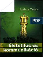 2 Media Ambrus Zoltán (2011) Életstílus És Kommunikáció. Marosvásárhely, Mentor Kiadó