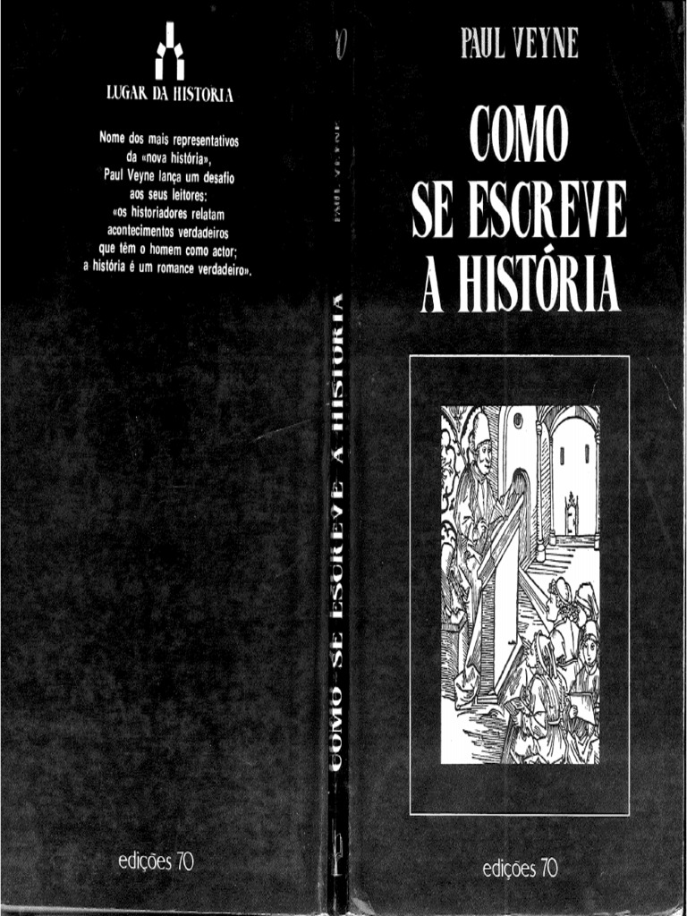 Como Se Escreve A História (Paul Veyne) (Z-Library) - Rotated | PDF