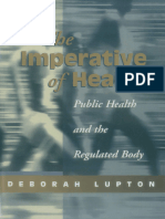 The Imperative of Health Public Health and The Regulated Body by Lupton, Deborah