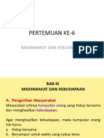 Pertemuan 6 - Bab III Msy Dan Kebudayaan