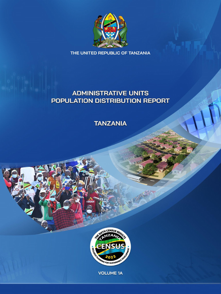 Administrative Units Population Distribution Report Tanzania Volume1a