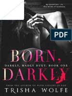 Born, Darkly by Trisha Wolfe