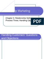 Relationship Marketing: Chapter 5: Relationship Selling Process Three Handling Objection