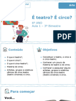 É Teatro? É Circo?: 6º ANO Aula 1 - 3º Bimestre