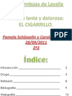 Droga! El Cigarrillo - Pamela Schüsselin y Carolina Pontet - 3º3