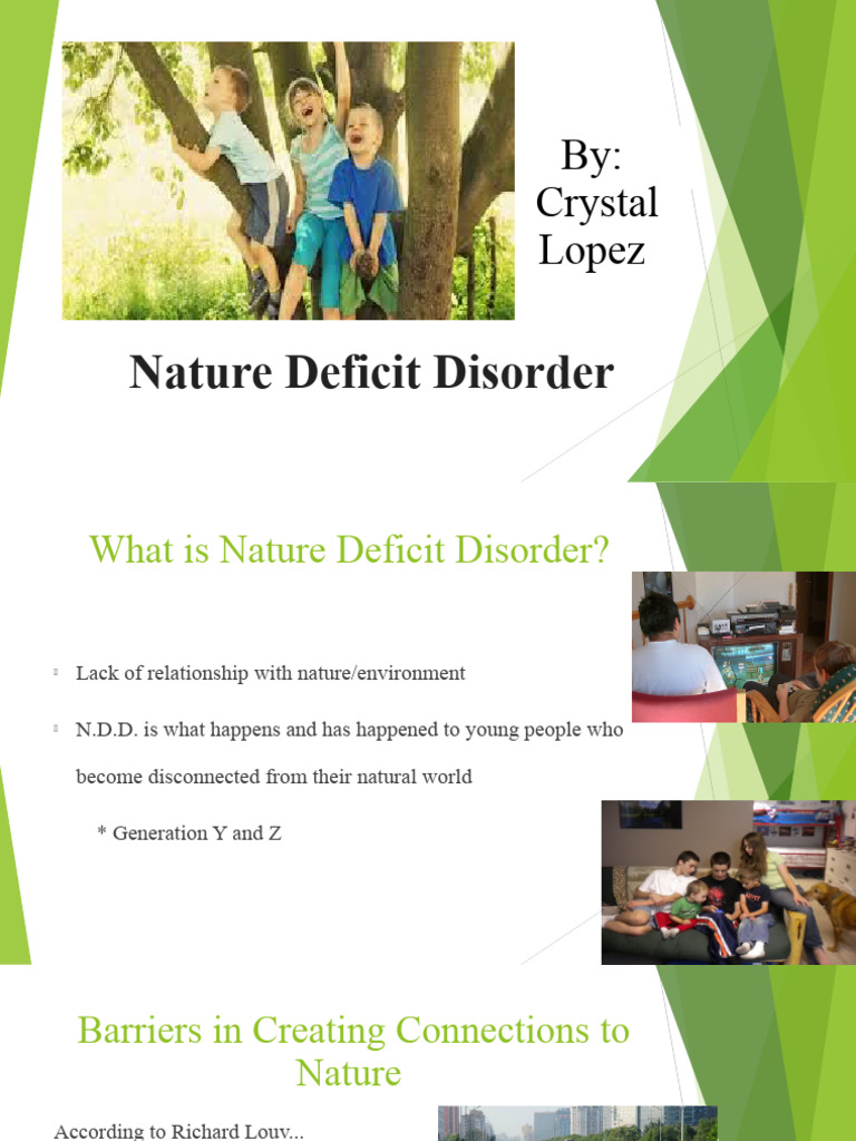 Understanding Nature Deficit Disorder | PDF | Nature | Attention ...