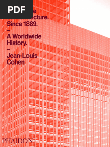 Jean-Louis Cohen - The Future of Architecture Since 1889 - A Worldwide History (2012)