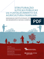 A Desestruturação Das Políticas Públicas de Fortalecimento Da Agricultura Familiar