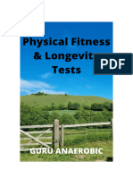 Physical Fitness & Longevity Tests
