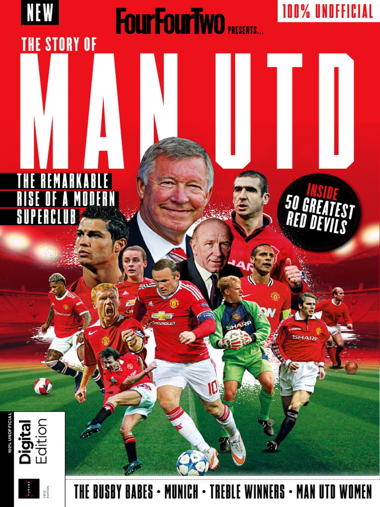 FourFourTwo Presents The Story of Man Utd - First Edition, 2022, PDF, Manchester  United F.C.
