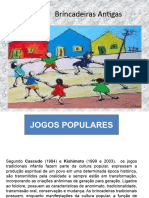 Jogos e Brincadeiras Antigas