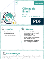 Climas Do Brasil: 6 ANO Aula 11 - 3 Bimestre