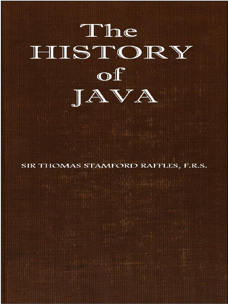 Thomas s Raffles the History of Java Vol 02 | PDF