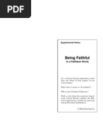 Supplemental Notes - Being Faithful in A Faithless World - 00 - Chuck Missler