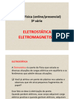 Aula Física 3série Eletroestática e Eletromagnetismo Presencial Online Gentileza Da Professora Neusaa