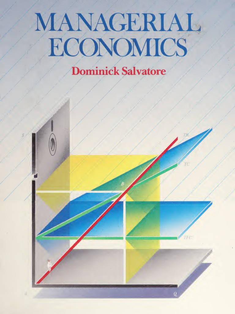 MANAGERIAL ECONOMICS IN A GLOBAL ECONOMY DOMINICK SALVATORE PDF DOWNLOAD visual data 2