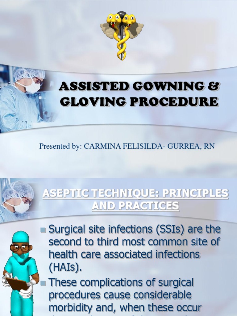 Assisted Gowning & Gloving Surgery Microbiology