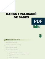 Tema 2. Rangs I Validació de Dades