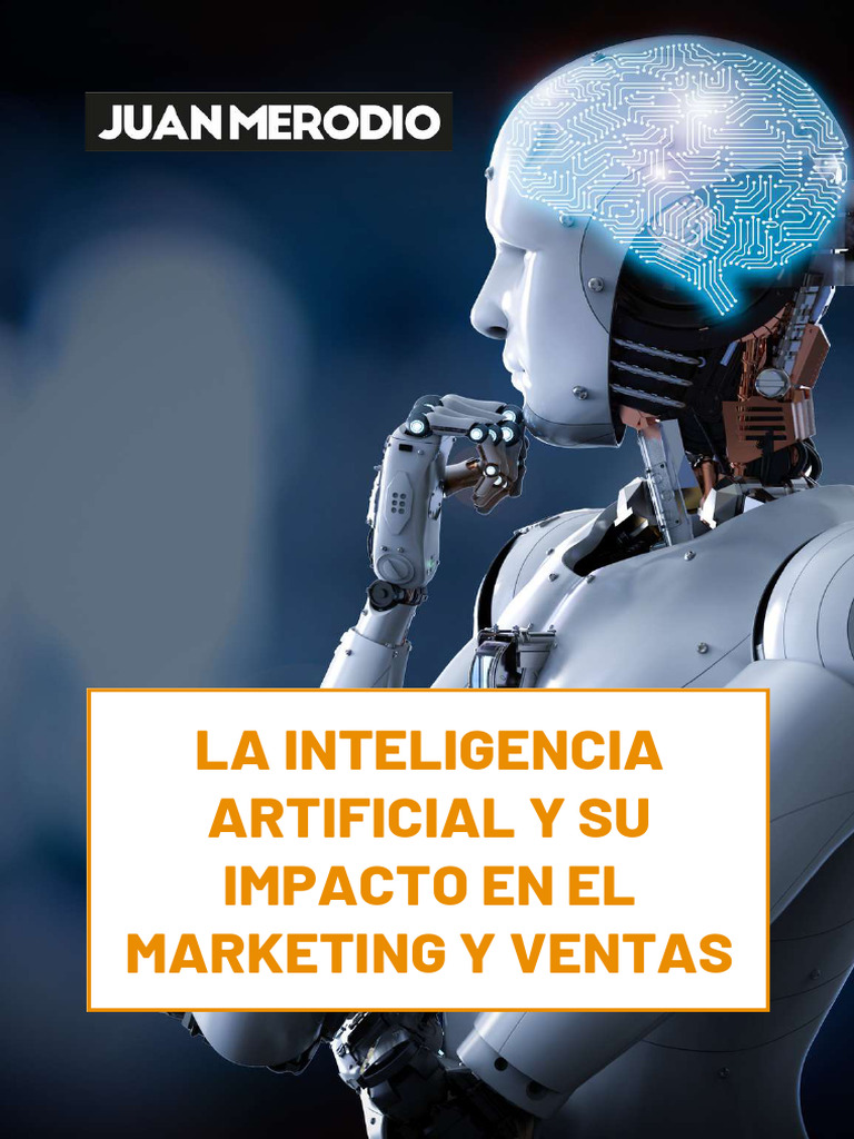 Impacto de la IA en Marketing y Ventas | PDF | Marketing | Inteligencia ...