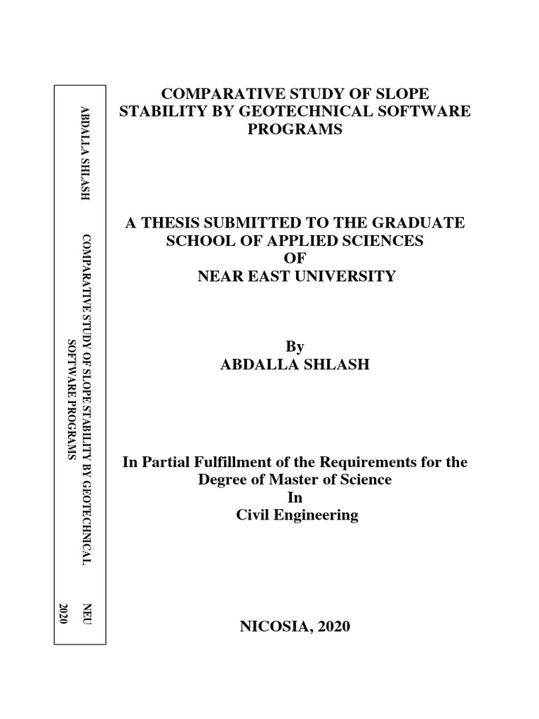 Comparative study of slope stability by geotechnical software programs
