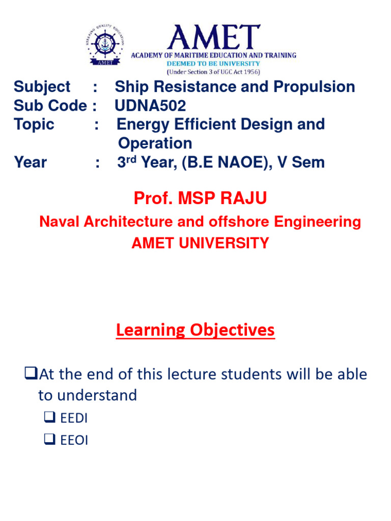 Resistance and Propulsion34 - Energy Efficient Design and Operation ...
