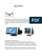 Types of Computer Monitors: by - Published: SEPTEMBER 4, 2014