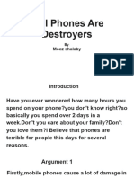 Cell Phones Are Destroyers