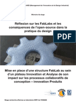 Réflexion Sur Les FabLabs Et Les Conséquences de L'open-Source Dans La Pratique Du Design