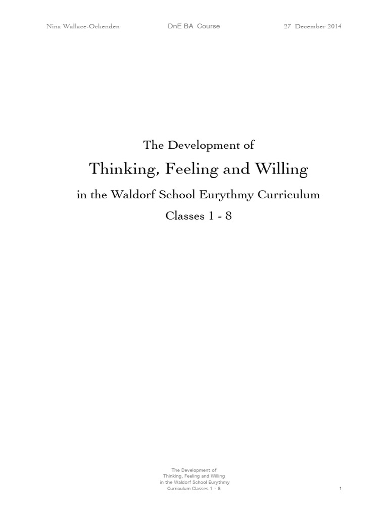 Elements of Thinking, Feeling and Willing in The Eurythmy Curriculum ...