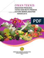 Pedoman Teknis Peningkatan Produksi, Produktivitas Dan Mutu Produk Hortikultura Berkelanjutan Tahun 2014