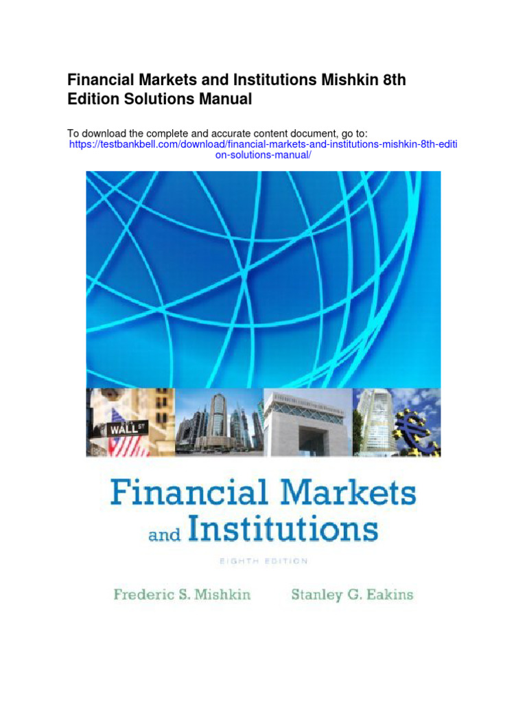 Financial Markets and Institutions Mishkin 8th Edition Solutions Manual