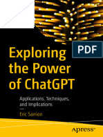 Exploring The Power of ChatGPT - Applications, Techniques, and Implications