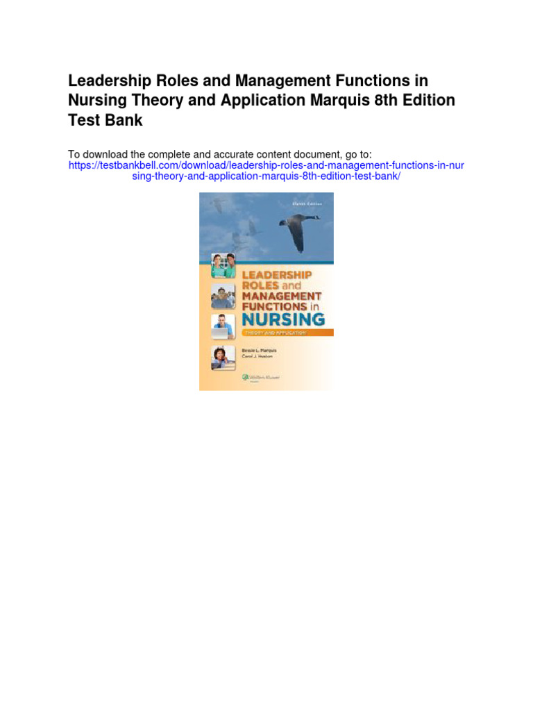Leadership Roles and Management Functions in Nursing Theory and