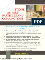 Prepositions, adverbs particles and conjunctions. - Nguyễn Ngọc Thái Bình - 21DH710519