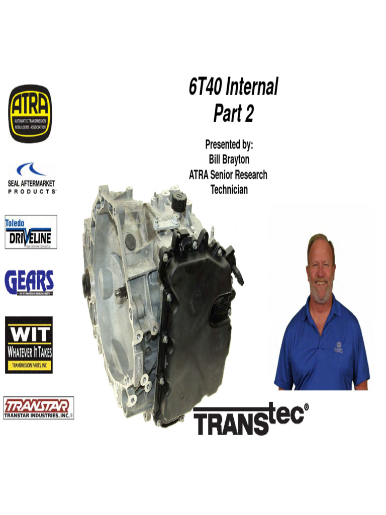 6T40 Transmission Repair Overview | PDF | Clutch | Bearing (Mechanical)