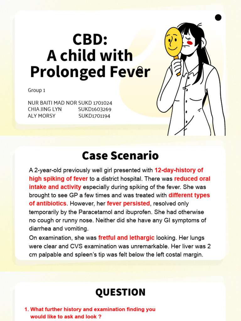 Children With Prolonged Fever – Evaluation of Prolonged and Recurrent ...