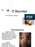 O Racismo: Click To Edit Master Subtitle Style