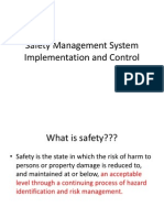 Safety Management System Implementation and Control