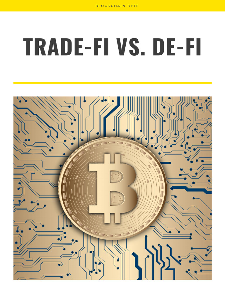 A Detailed Analysis of TradeFi Vs DeFi As We Know It Ads | PDF ...