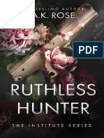 Ruthless Hunter - AK Rose