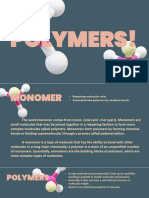 Polymers!