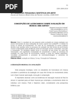ANAIS CURITIBA CONCEPÇÕES DE LICENCIANDOS SOBRE AVALIAÇÃO EM MUSICA