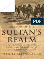 Shadow of The Sultan's Realm - The Destruction of The Ottoman Empire and The Creation of The Modern Middle East (PDFDrive)