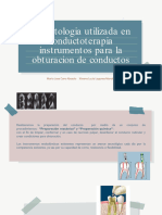 Aparatologia Utilizada en Conductoterapia Instrumentos para La Obturacion de Conductos