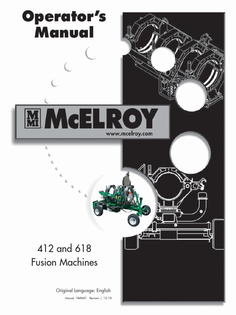 McElroy 412 & 618 Fusion Machine Manual | PDF | Pipe (Fluid Conveyance ...