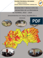 Plan de Prevencion y Reduccion Del Riesgo de Desastres de La Provincia de Huaraz 2022 2024
